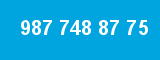 987 748 87 75